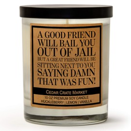 A Good Friend Will Bail You Out of Jail. But, Kraft Label Scented Soy Candle, Huckleberry, Lemon, Vanilla, 10 Oz. Glass Jar Candle, Made in The USA, Decorative Candles, Funny and Sassy Gifts