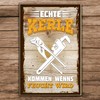 schilderkreis24 - Wooden Sign for Craftsmen "Echte Kerle kommen wenn