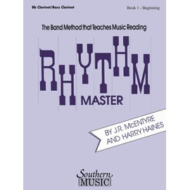 Rhythm Master - Book 1 (Beginner): Clarinet/Bass Clarinet