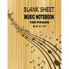 BLANK SHEET MUSIC NOTEBOOK