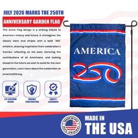 USA 250th Anniversary Garden Banner 12" x 18" Flag | USA-Made Nyl-Glo Nylon Outdoor Flag | Durable Canvas Header and Brass Grommets | UV Resistant Colors | Special Edition 250 Celebration Flag