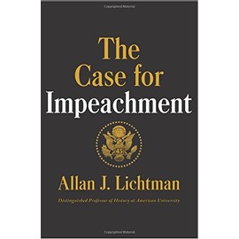 The Case for Impeachment