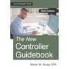 The New Controller Guidebook: Sixth Edition