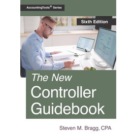 The New Controller Guidebook: Sixth Edition