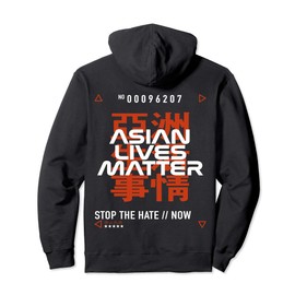 Asian Lives Matter Cyber Street Style Stop the hate Chinese Pullover Hoodie