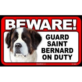 BEWARE Guard Dog on Duty Sign - Saint Bernard