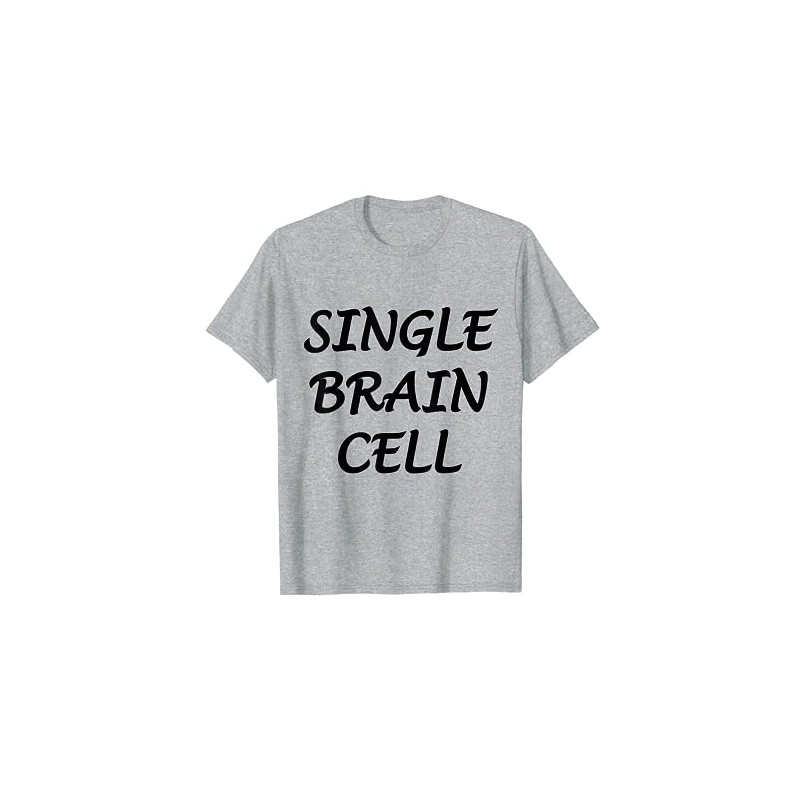 Funny single brain cell T-Shirt