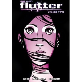 Flutter, Vol. 2: Don't Let Me Die Nervous