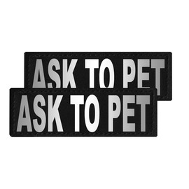 Dogline Ask to Pet Vest Patches – Removable Ask to Pet Patch 2-Pack with Reflective Printed Letters for Support Dog Vest Harness Collar or Leash Size A (1" x 2.75")