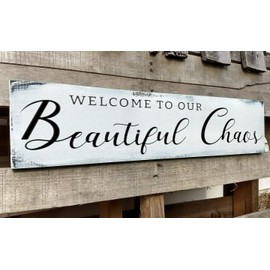 PSINGSZQ Welcome to Our Beautiful Chaos Sign, Farmhouse Wood Sign, Home and Living Room Decor Housewarming Gift Spring Home Decor (Beautiful Chaos) 4x16 Inch