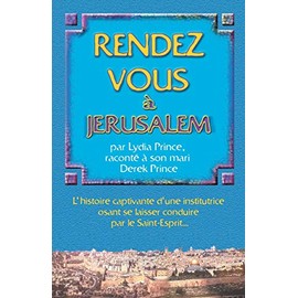 Appointment in Jerusalem - FRENCH (French Edition)