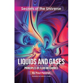 Liquids and Gases: Principles of Fluid Mechanics: 1