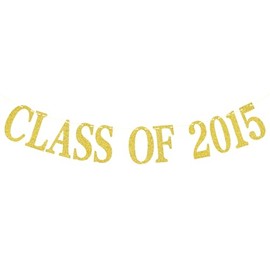 Class of 2015 Banner, 10 Years Reunion Sign, Classmate Reunion, 10 Years Reunion Anniversary Party Decorations