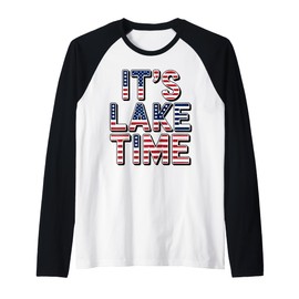 It's Lake Time Patriotic American Flag USA 4th of July Raglan Baseball Tee