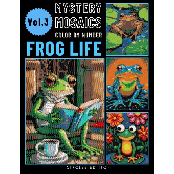 Frog Life Pixel Art Color by Number Book: Mystery Mosaic