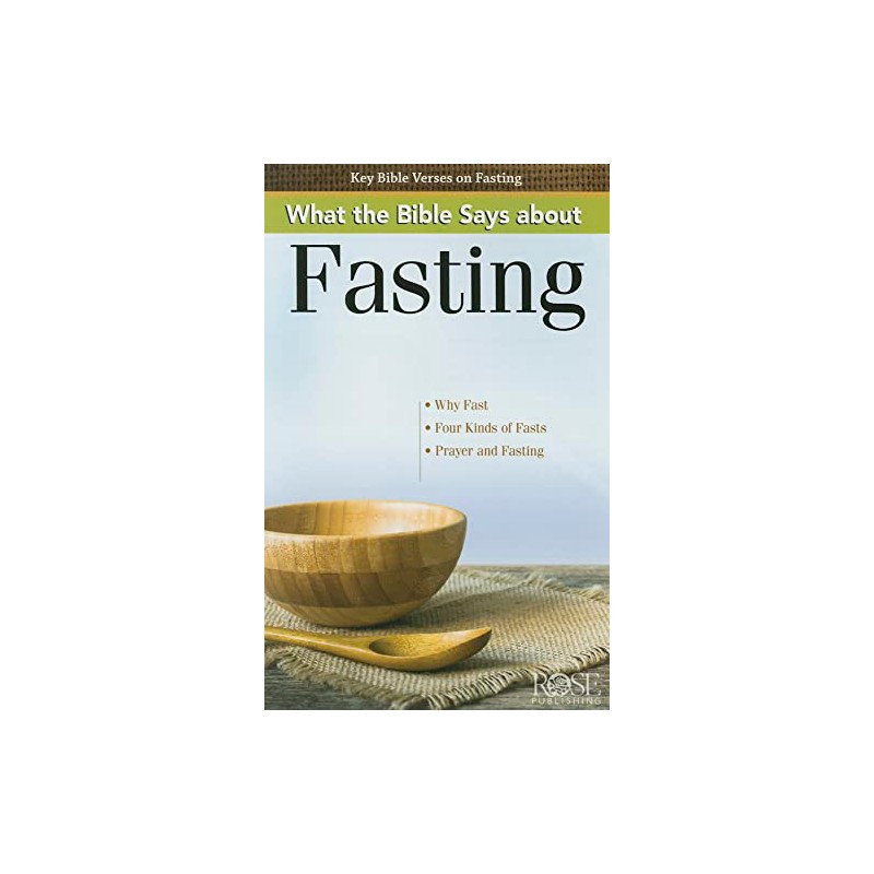 What the Bible Says about Fasting