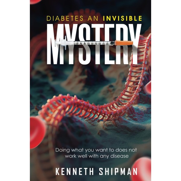 Diabetes An Invisible Mystery: Angel Or A Demon