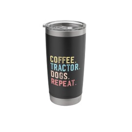 Coffee Dogs Tractor Farmer Funny Tractor Lover Coffee Stainless Steel Insulated Tumbler