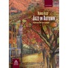 Jazz in Autumn: Nine Pieces for Jazz Piano