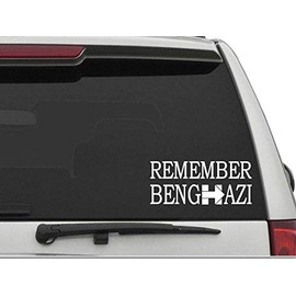 Decal Dan - "Remember Benghazi Vinyl Car Truck Window Laptop Decal Sticker Political