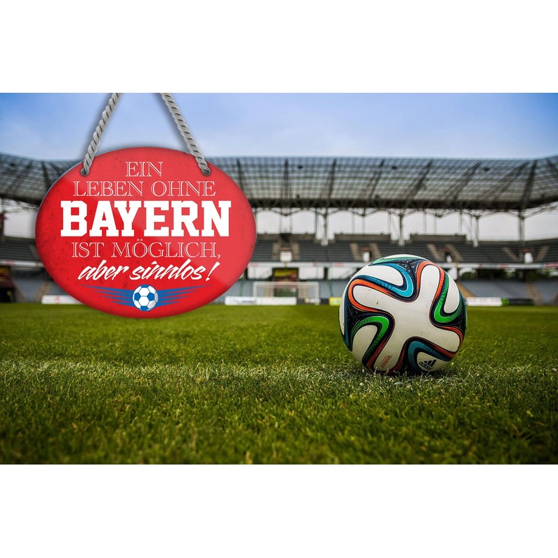 schilderkreis24 Tin Sign Football Sign "Ein Leben ohne Bayern ist