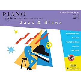 Faber Piano Adventures - Student Choice Series: Jazz & Blues Level 1