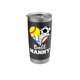 Ball Nanny Funny Soccer Baseball Softball Volleyball Player Stainless Steel Insulated Tumbler