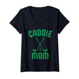 Womens Caddie Mom Golf Club Cool Golfing Cute Golfer Mama Mother V-Neck T-Shirt