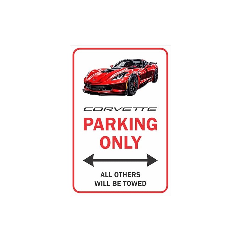 Panneau en aluminium Corvette (C7) Parking Only