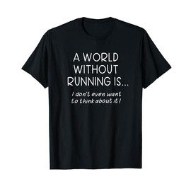 Positive Daily Running Motivation Message Funny Runner Quote T-Shirt