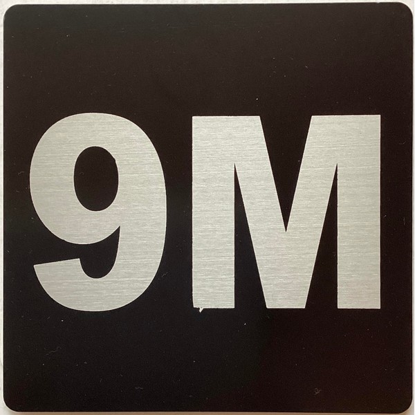 Apartment number 9M sign - UNIT NUMBER 9M SIGN/SUITE 9M
