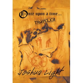 Once Upon a Time Traveler: The Reluctant Tourist and the Hitchhiker