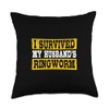 I Survived My Husband's Ringworm Funny Meme Throw Pillow