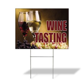 Weatherproof Yard Sign Wine Tasting Outdoor Advertising Printing Brown Lawn Garden Drinks Designs 24x18 Inches 2 Sides Print