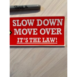 Bumper Sticker Slow Down Move Over It’s The Law 3x10 Bumper Sticker Decal  Free Gift