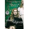 Sharp Objects (Movie Tie-In): A Novel