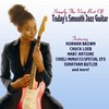 Simply The Very Best Of Todays Smooth Jazz Guitar