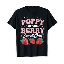 Poppy of The Berry Sweet One Strawberry Poppy T-Shirt