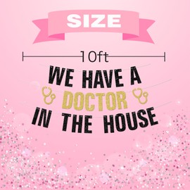 We Have a Doctor in the House Banner 2025 Doctor Graduation Party Decorations Medical School Graduation Party Supplies