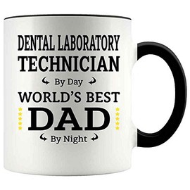Funny Father's Day Gift For DENTAL LABORATORY TECHNICIAN Dad 11oz Accent Mug, DENTAL LABORATORY TECHNICIAN By Day, Dad By Night