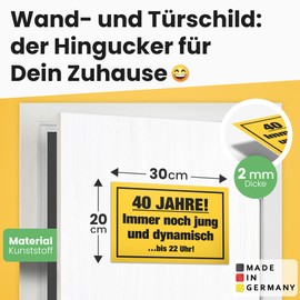 DankeDir! 40 Years Young Dynamic - Plastic Sign 30 x 20 cm - Gift Idea Birthday Birthday Decoration Party Decoration - Men & Women Birthday Gift 40s Gift 40th Birthday