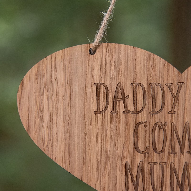 Daddy here comes mummy sign | plaque for wedding |