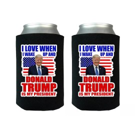 Funny Wake Up Trump Is President USA Beverage Cooler Foldable Sleeves 2 Pack Set