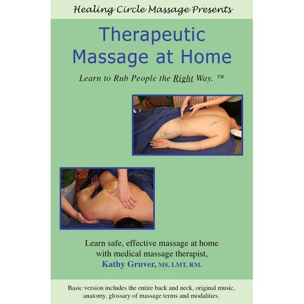 Therapeutic Massage at Home: Learn to Rub People The right way