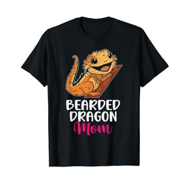 Bearded Dragon Mom Pet Lover Women Lizard Owner Reptile T-Shirt
