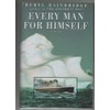 Every Man for Himself (Bainbridge, Beryl)