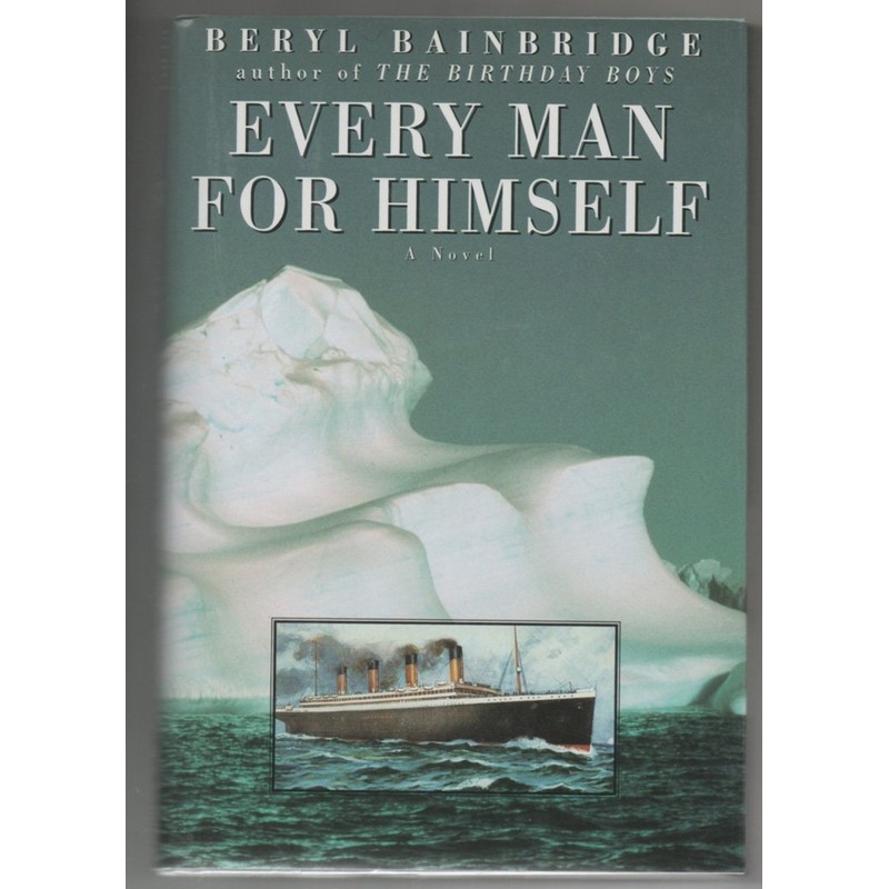 Every Man for Himself (Bainbridge, Beryl)