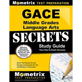 Gace Middle Grades Language Arts Secrets Study Guide