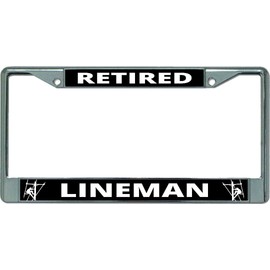 Retired Lineman Chrome License Plate Frame
