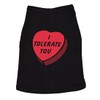 Funny Dog Shirt for Valentines Day – I Tolerate You